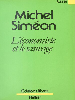 cover image of L'économiste et le sauvage